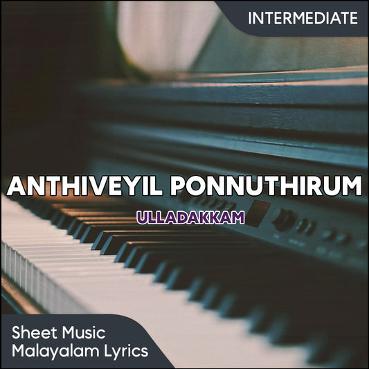 Anthiveyil Ponnuthirum (Ulladakkam) Sheet Music PDF
