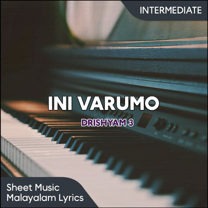 Ini Varumo (Drishyam 3) Sheet Music