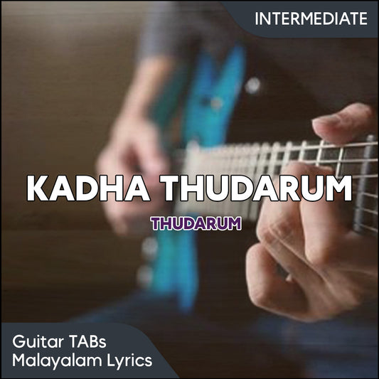 Kadha Thudarum (Thudarum) | Guitar TABs PDF
