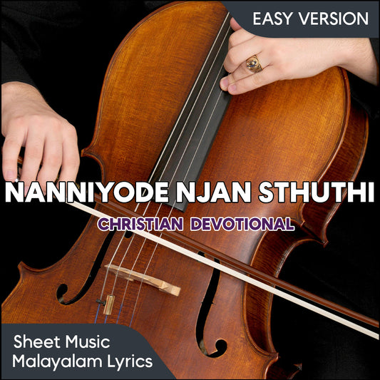 Nanniyode Njan Sthuthi Paadidum | Violin Sheet Music