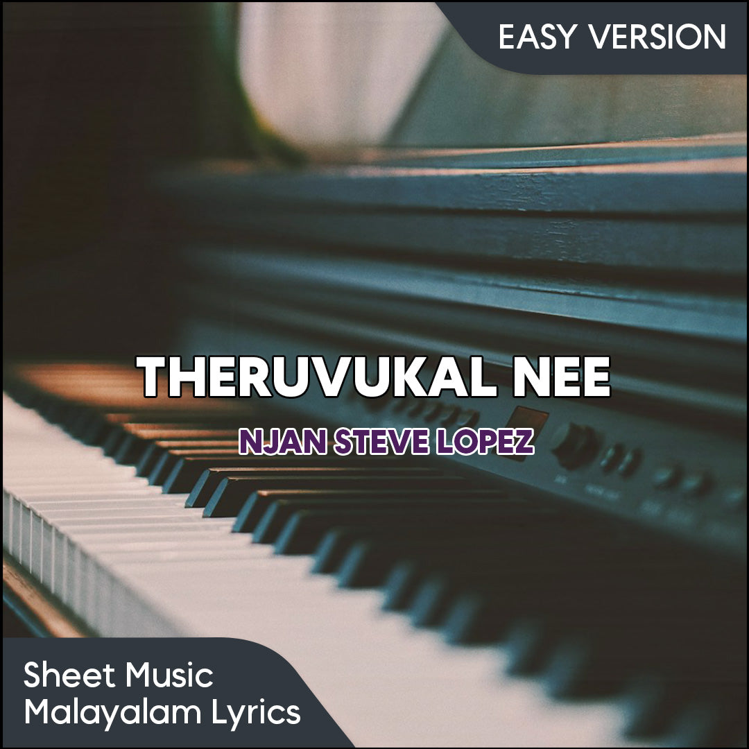 Theruvukal Nee (Njan Steve Lopez) | Sheet Music PDF
