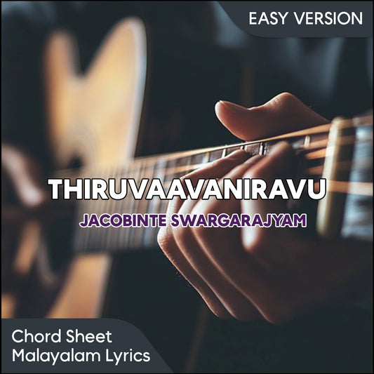 Thiruvavani Raavu (Jacobinte Swargarajyam) Chord Sheet PDF