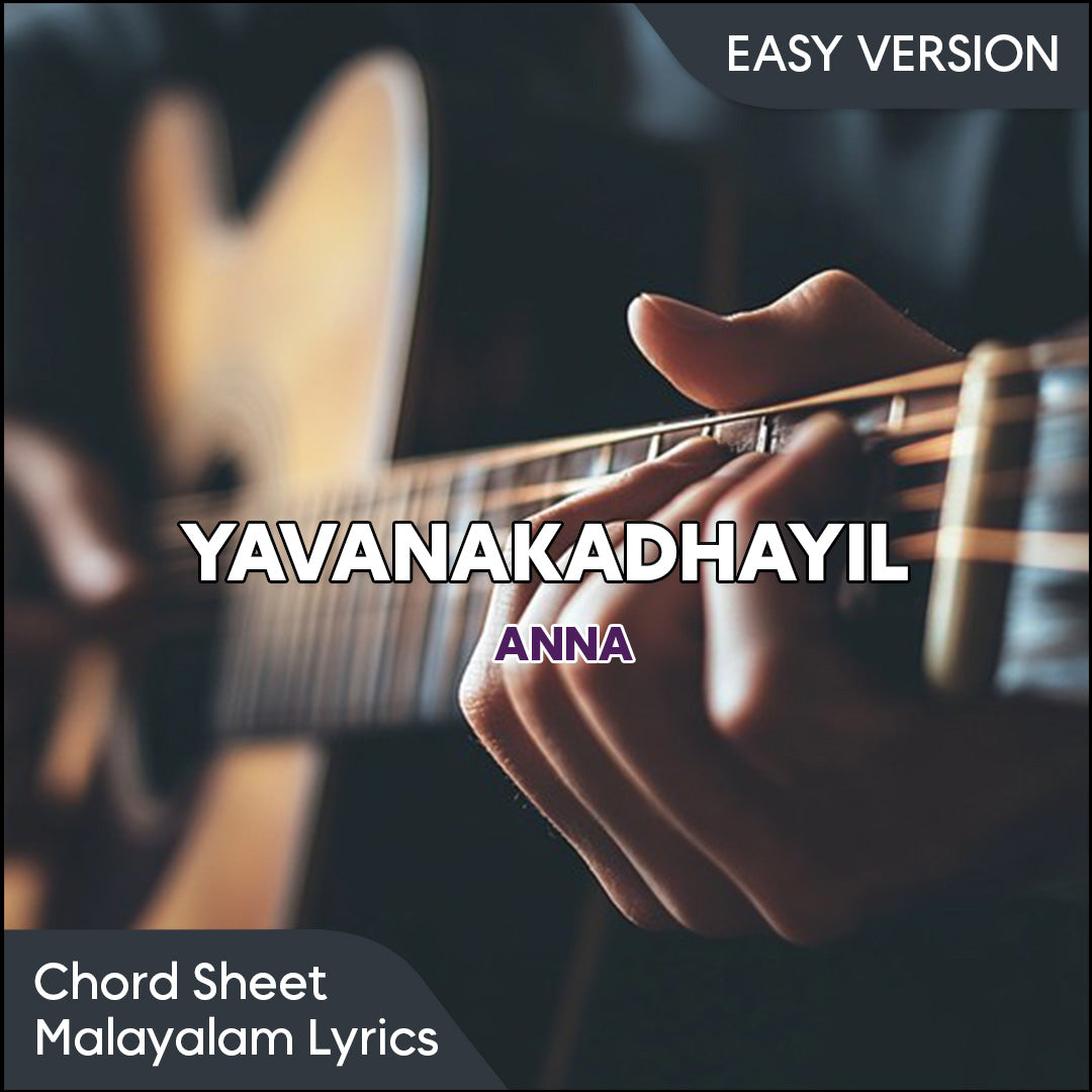 Yavanakadhayil (Anna)  Guitar Chords PDF