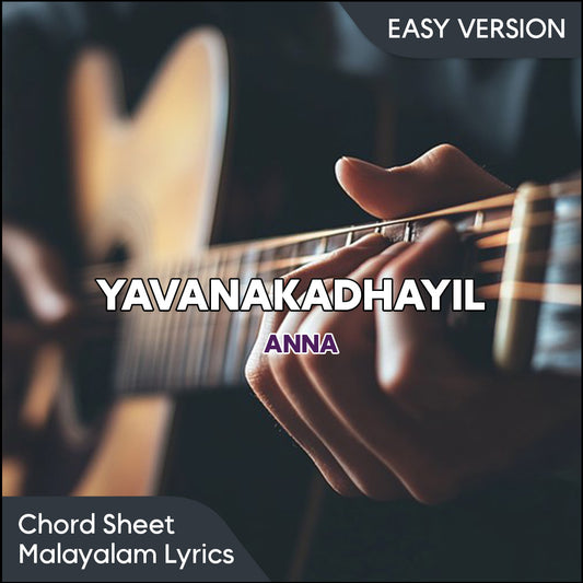 Yavanakadhayil (Anna)  Guitar Chords PDF